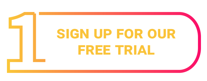 Sign up for our free trial